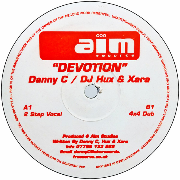 Danny C / DJ Hux & Xara - Devotion (12") (Very Good Plus (VG+))