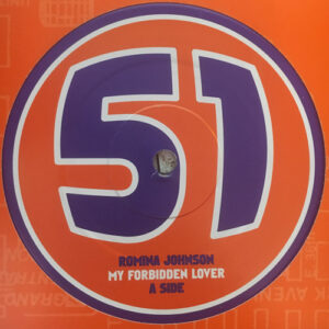 Romina Johnson Featuring Luci Martin & Norma Jean Wright - My Forbidden Lover (12", Maxi) (Very Good Plus (VG+))