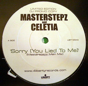 Master Stepz And Celetia - Sorry (You Lied To Me) (12", Ltd, Promo) (Very Good Plus (VG+))