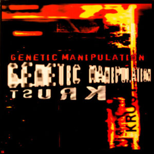 Krust - Genetic Manipulation (2x12") (Very Good Plus (VG+))